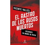 El rastro de los rusos muertos (FUERA DE COLECCIÓN Y ONE SHOT)