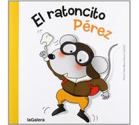 El ratoncito Pérez (Tradiciones, Band 67)