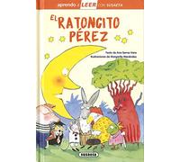 El Ratoncito Pérez: Leer Con Susaeta - Nivel 0 (Leer con Susaeta, Nivel 0/ Read with Susaeta, Level 0)
