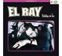 El Ray - Holiday on Ice [7" VINYL]