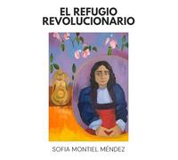 El refugio revolucionario