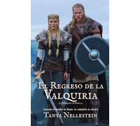 El Regreso de la Valquiria: La Valquiria de Birca 4