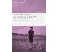 El regreso de los exiliados: 356 (Libros del Asteroide)