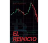 El reinicio: Un thriller tecnológico de intriga y conspiración global