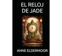 EL RELOJ DE JADE