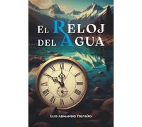EL RELOJ DEL AGUA