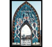 EL RETORNO DE HELHEIM (SAGA: CÍRCULO DE HIELO)