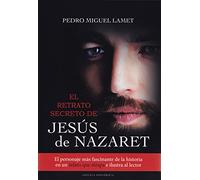 El retrato secreto de Jesús de Nazaret: 12 (Literaria)
