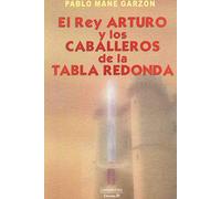 El rey Arturo y los caballeros