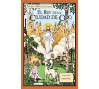 El Rey de la Ciudad de Oro
