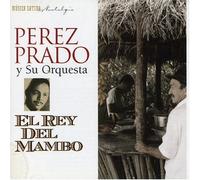 El Rey Del Mambo by Perez & Su Orquesta Prado