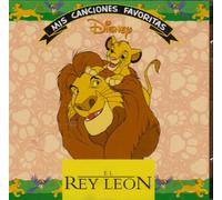 El Rey Leon-Mis Canciones Favoritas