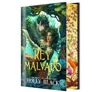 El rey malvado (EDICIÓN ESPECIAL LIMITADA): 2 (Los habitantes del aire)