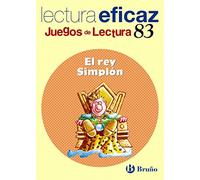 El rey simplón / The gullible King: Lectura eficaz / Effective Reading (Juegos de lectura / Reading Games)