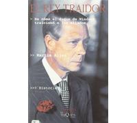 El Rey Traidor (Tiempo De Memoria)