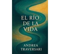 El rio de la vida