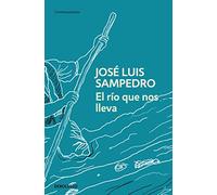 El río que nos lleva (Contemporánea)
