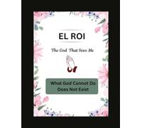 EL RO: What God Cannot Do Does Not Exist. A 100-Page Christian Notebook of Faith, Declarations, and Scripture