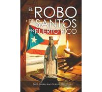 El Robo de Santos en Puerto Rico