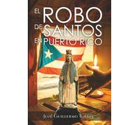 El Robo de Santos en Puerto Rico