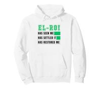 El-Roi Has Seen Me, Settled It, Restored Me NSPPD Prayer Pullover Hoodie