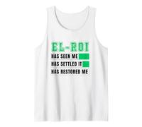 El-Roi Has Seen Me, Settled It, Restored Me NSPPD Prayer Tank Top