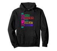 El Roi Has Shown Me Great Mercy - NSPPD Morning prayer Pullover Hoodie