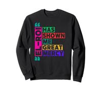 El Roi Has Shown Me Great Mercy - NSPPD Morning prayer Sweatshirt
