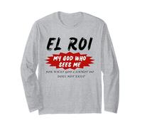 El Roi My God who Sees Me - NSPPD Morning Prayer Long Sleeve T-Shirt