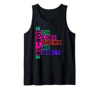 El Roi Oh Lord Show Me Mercy - NSPPD Morning Prayer Tank Top