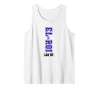 El Roi Saw Me - NSPPD What God Cannot Do Does Not Exist Tank Top