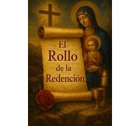 El Rollo de la Redención