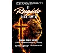 El Rugido De La Libertad
