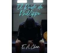 El Ruido de Phillippe: 2 (Serie Griswall)
