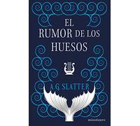 El rumor de los huesos (Fantasía)