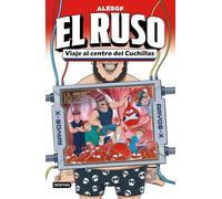 El Ruso 3. Viaje al centro del Cuchillas (Jóvenes influencers)
