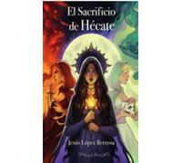 El sacrificio de Hécate