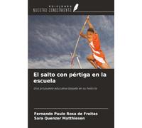 El salto con pértiga en la escuela: Una propuesta educativa basada en su historia