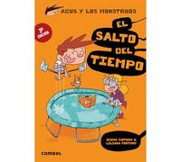 El Salto del Tiempo: 8 (Agus y Los Monstruos)