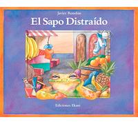El Sapo Distraido (Coleccion Ponte Poronte)