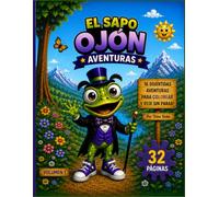 El Sapo Ojón: Aventuras: Libro para colorear para niños (Edición en Español) (Coleção Sapão Zoiúdo)