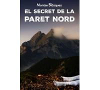 EL SECRET DE LA PARET NORD