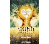 EL SECRET DELS VALENTS: Segueix les pistes i descobreix el superpoder més guai de tots: Ser tu mateix sense por!