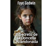 El Secreto de la Doncella Abandonada (La Colección del Corazón Victoriano)