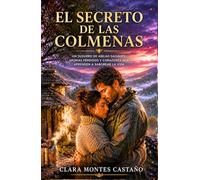 El secreto de las colmenas: Una novela romántica de segundas oportunidades, el despertar de los sentidos y la dulzura de la vida en el campo (Latidos de piedra y sal)
