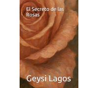 El Secreto de las Rosas