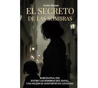 El secreto de las sombras (Los archivos del Olvido)