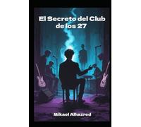 El Secreto del Club de lo 27