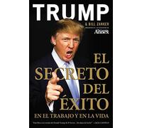 El Secreto del Éxito: En El Trabajo Y En La Vida