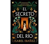 El Secreto del Rio (#Fantasy)